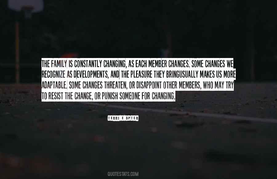 Family Change Quotes #103433
