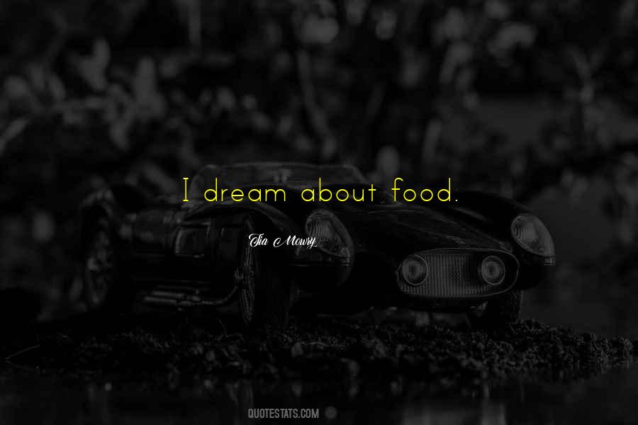 I Dream About Quotes #1665083