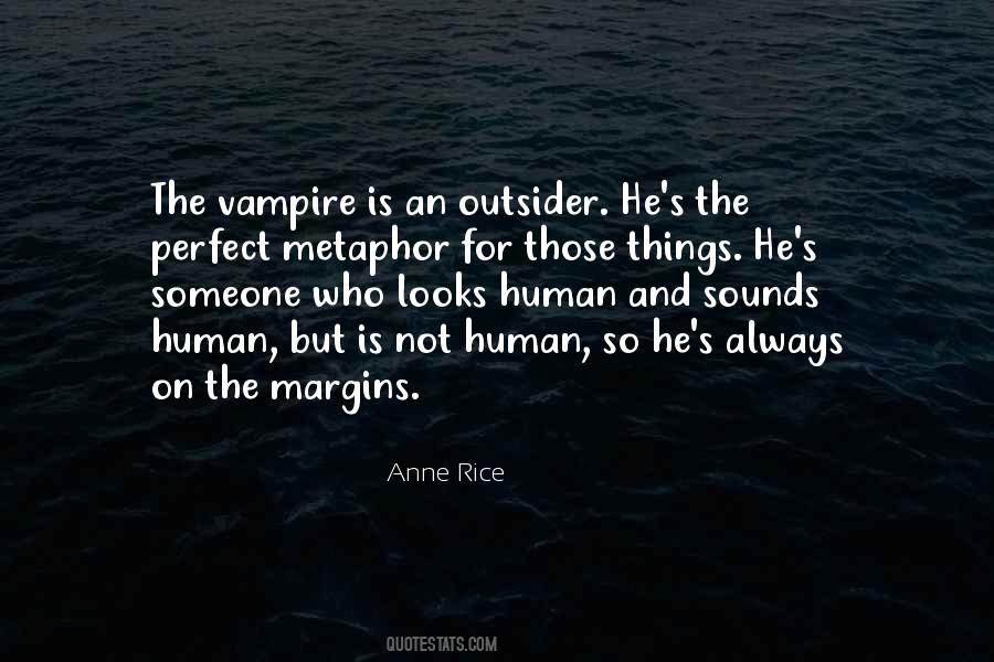Anne Rice Vampire Quotes #1052446