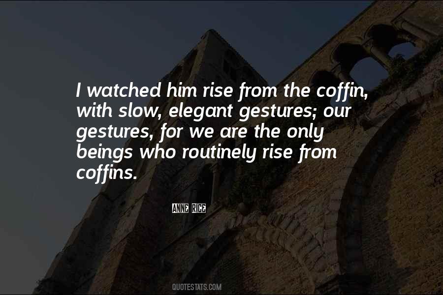 Anne Rice Vampire Quotes #1072472