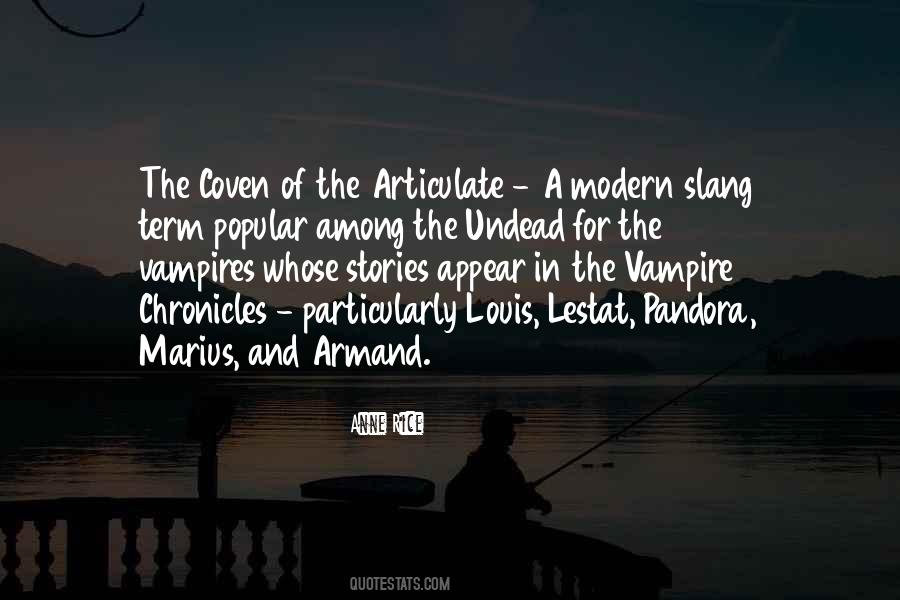 Anne Rice Vampire Quotes #1096776