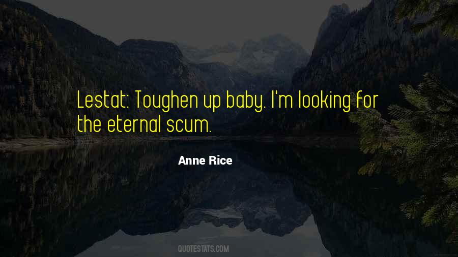 Anne Rice Vampire Quotes #1686909