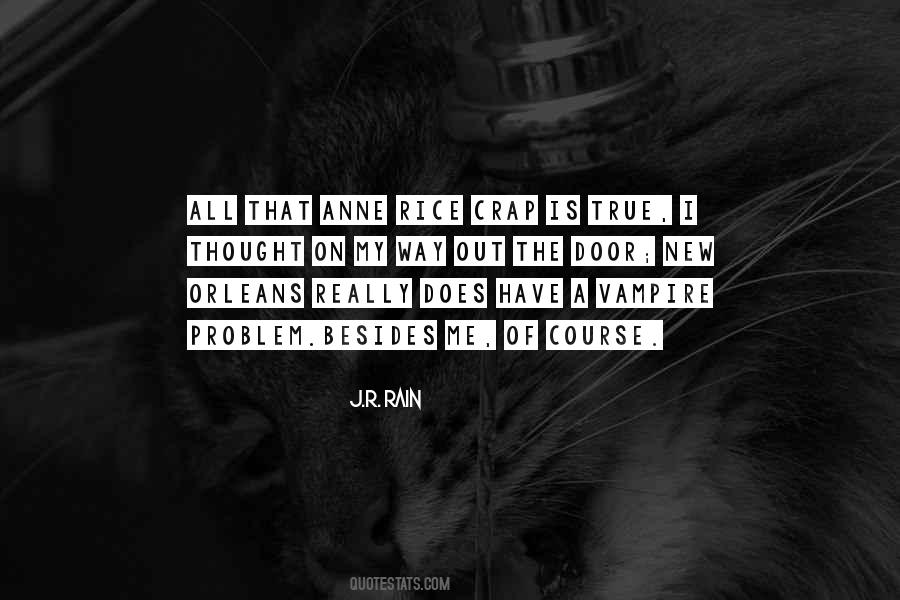 Anne Rice Vampire Quotes #1780154