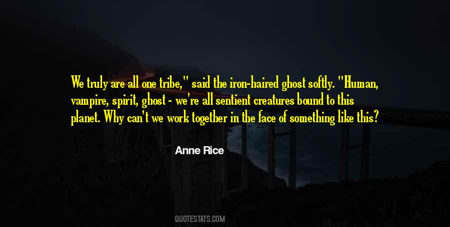 Anne Rice Vampire Quotes #590973