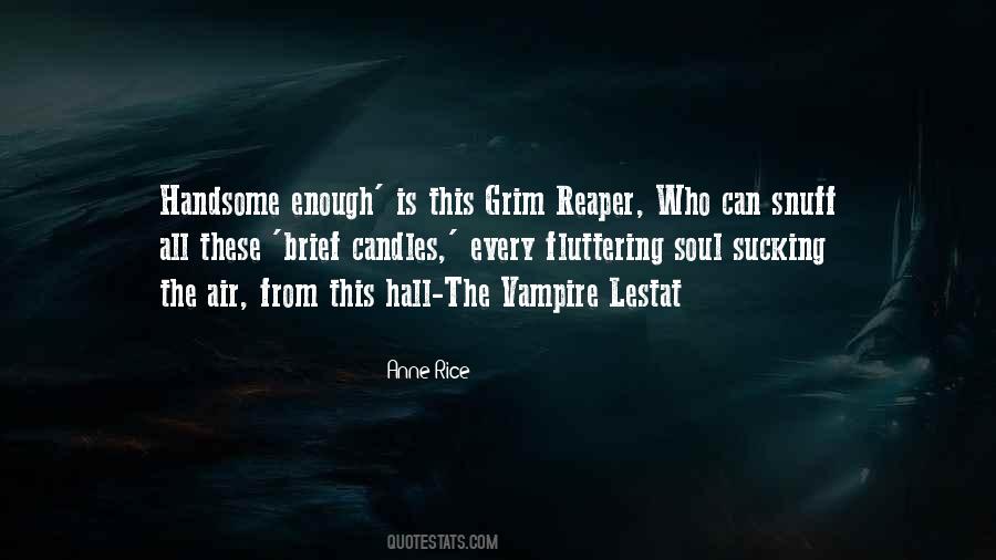 Anne Rice Vampire Quotes #819272