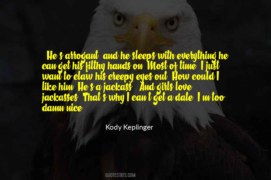 Just Love Him Quotes #1252867