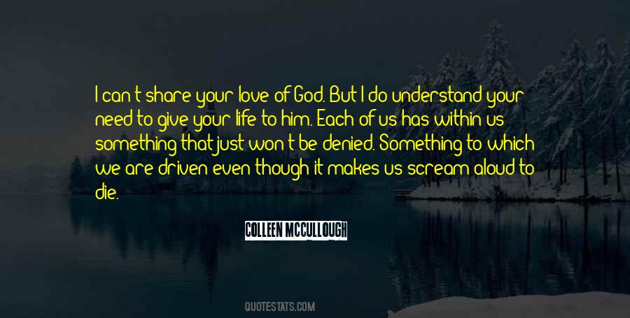 Just Love Him Quotes #1411979