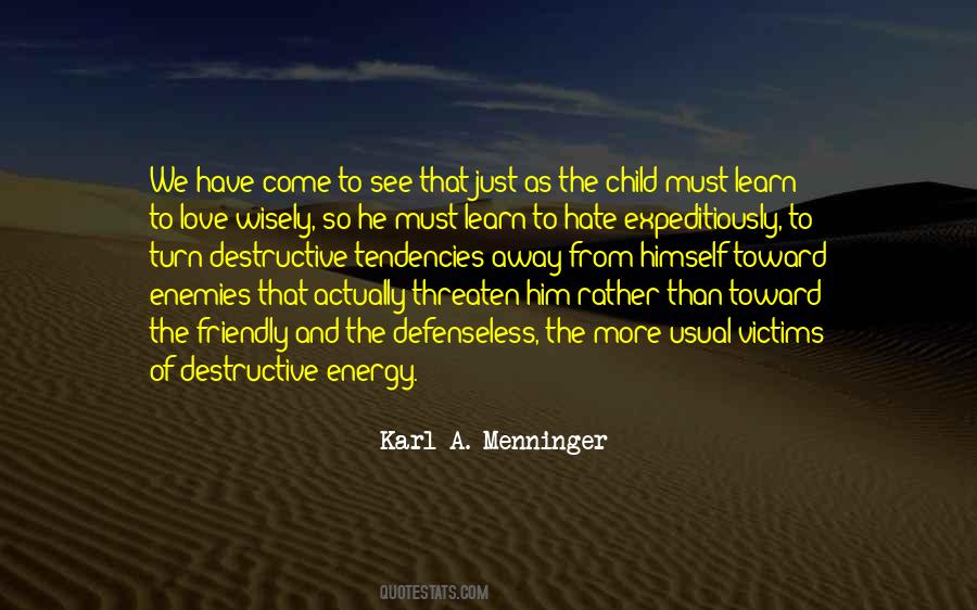 Just Love Him Quotes #562065