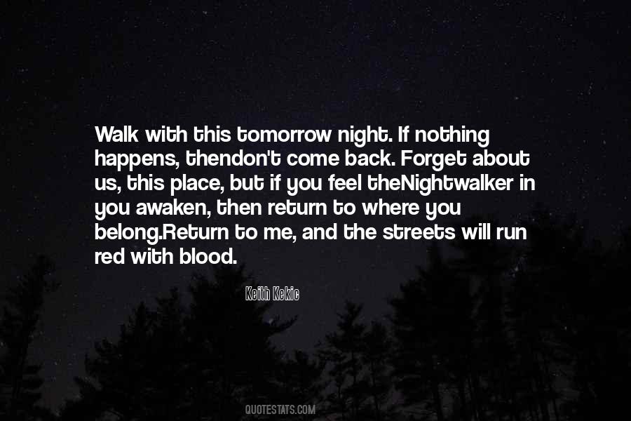 If You Come Back Quotes #1001622