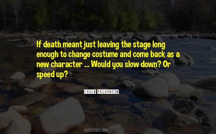 If You Come Back Quotes #235623