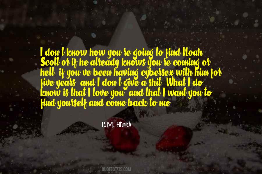 If You Come Back Quotes #616135