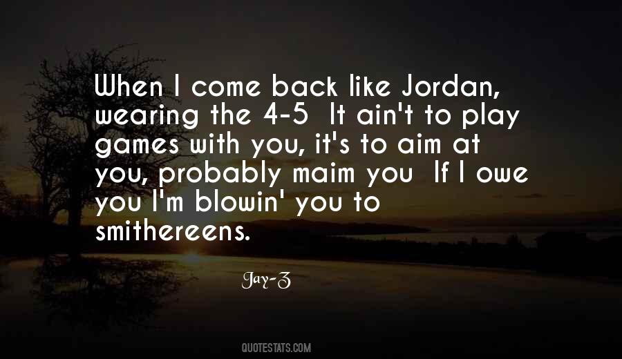 If You Come Back Quotes #897080