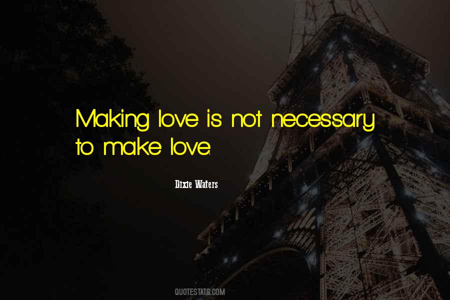 Making A Quote Quotes #124925