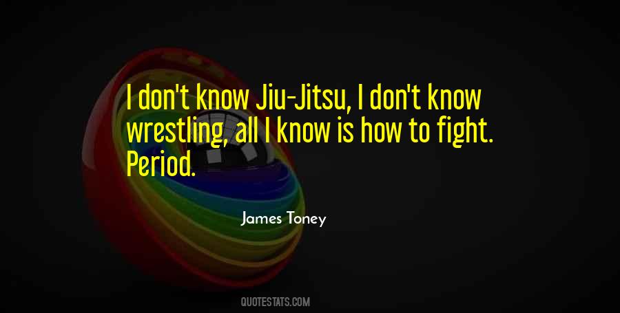 Quotes About Jitsu #1407526