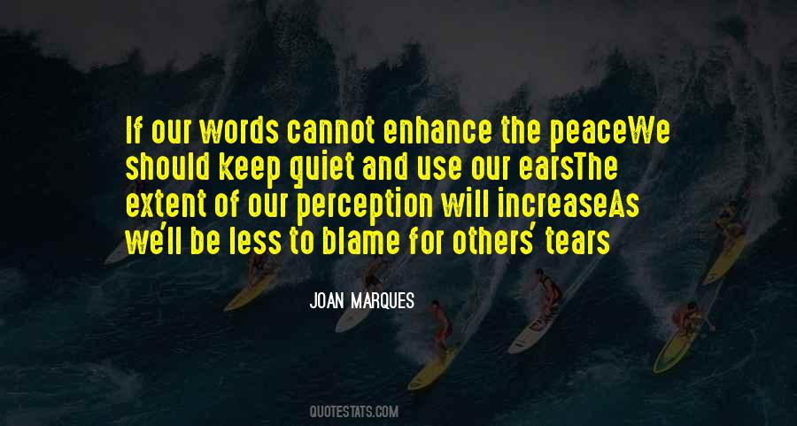 Peace Quiet Quotes #757200