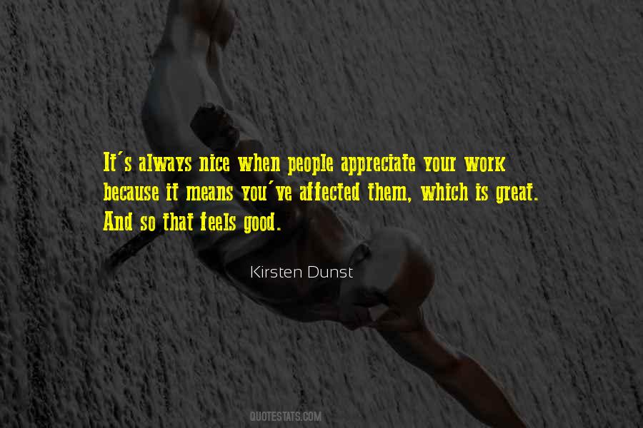 We Appreciate You Work Quotes #1048532