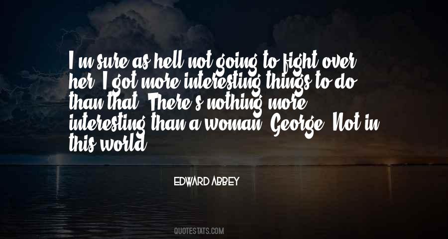 George H On With You Quotes #95202