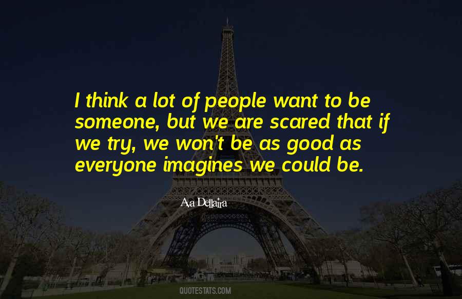 We Good Quotes #76125