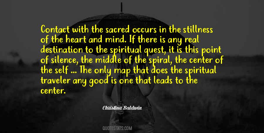 Silence And Stillness Quotes #1003028