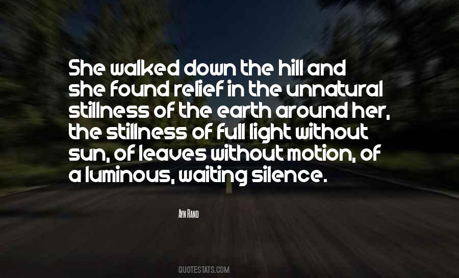 Silence And Stillness Quotes #1521913