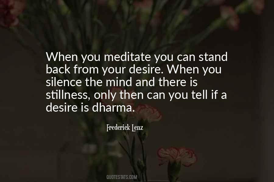 Silence And Stillness Quotes #40699