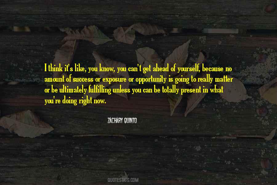 To Think Ahead Quotes #791029