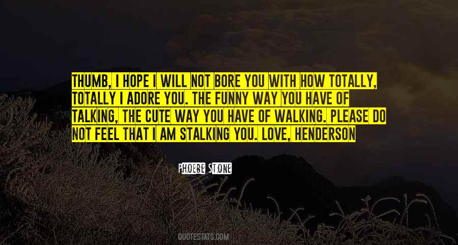 Cute Adore You Quotes #522690