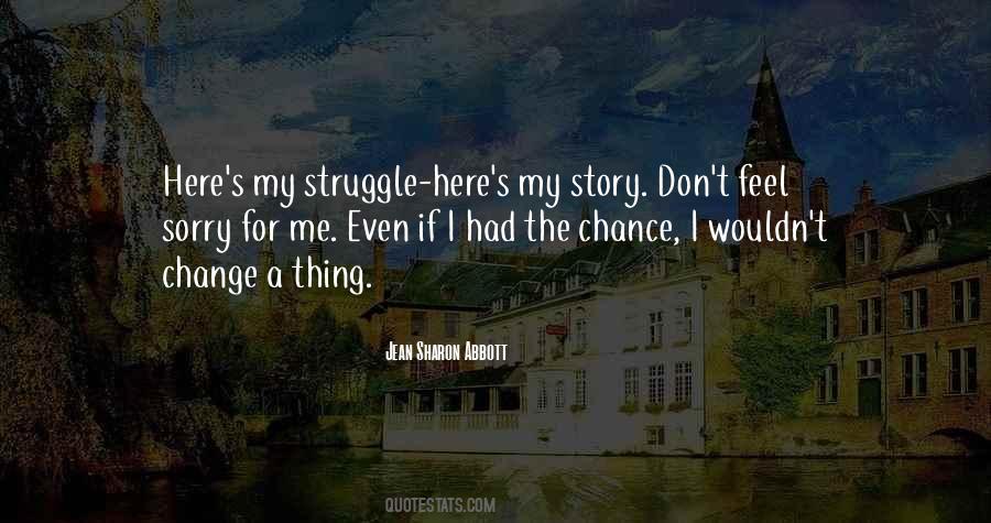 Sorry Life Quotes #168792
