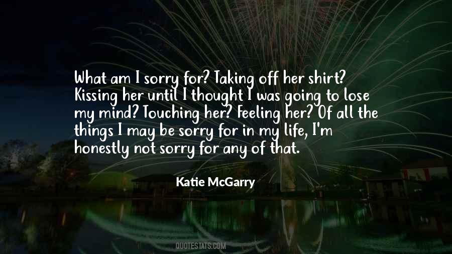 Sorry Life Quotes #380054