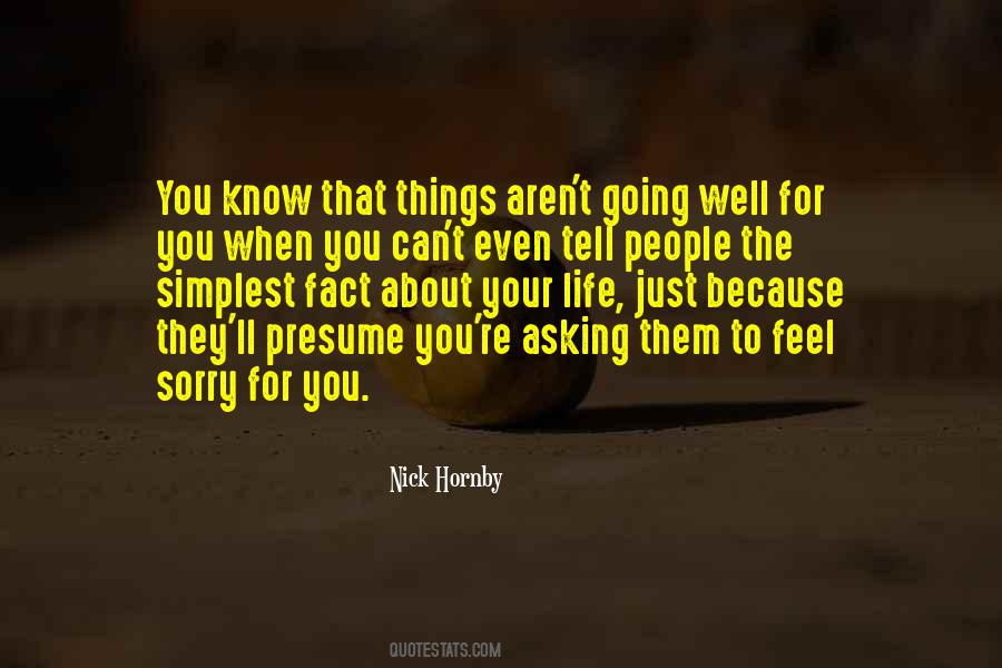 Sorry Life Quotes #669929