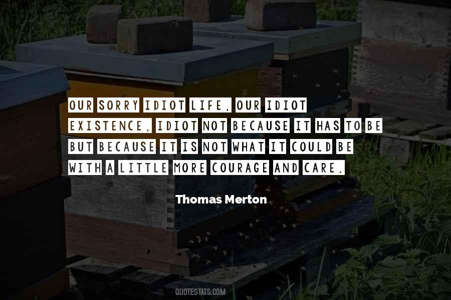 Sorry Life Quotes #749964