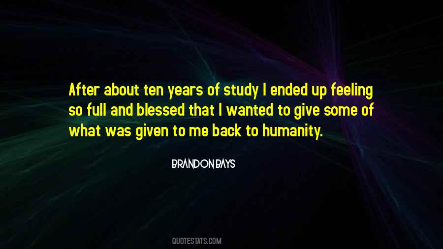 I Was So Blessed Quotes #1734176