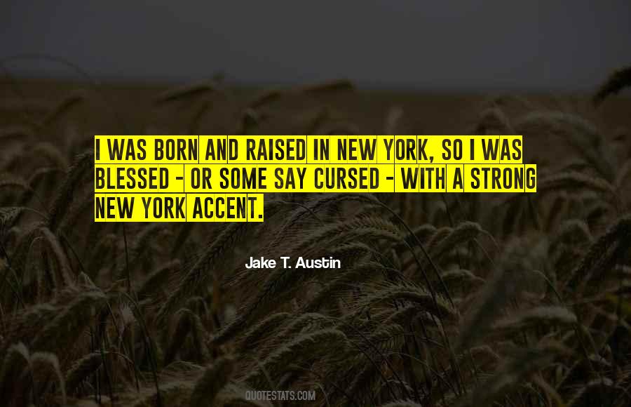 I Was So Blessed Quotes #349418