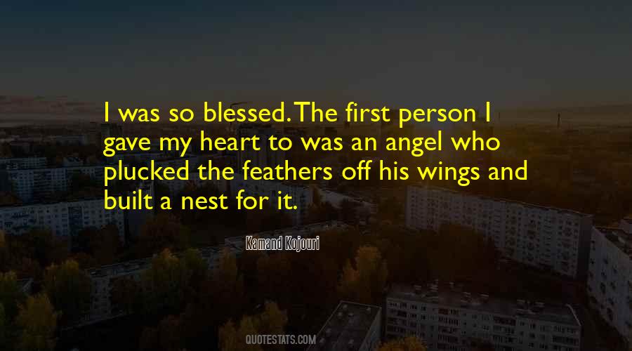 I Was So Blessed Quotes #908712