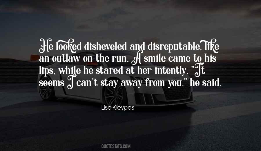 Smile While You Can Quotes #1341979