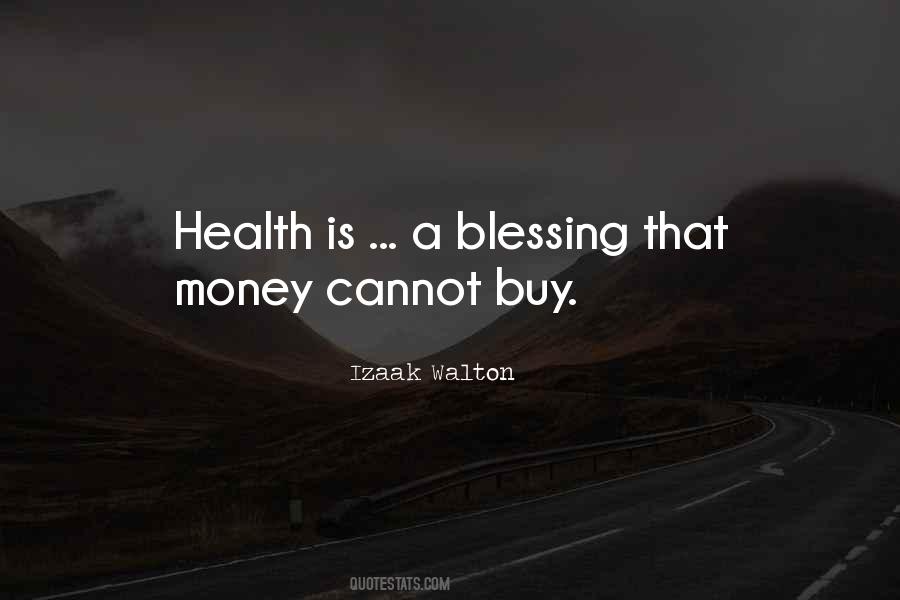 Money Cant Buy Health Quotes #911526