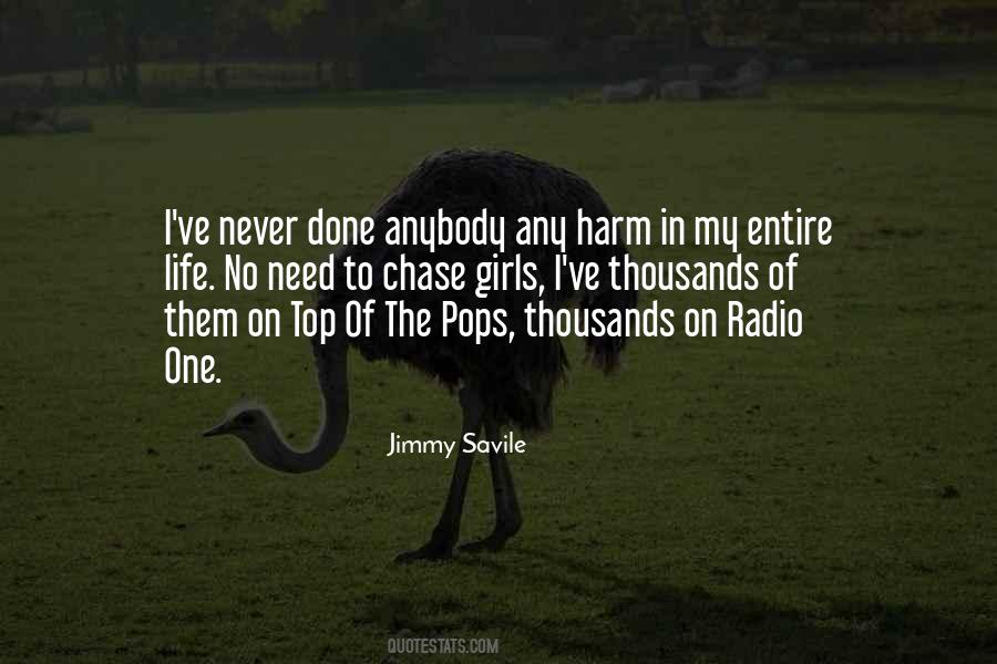 Quotes About Jimmy Savile #1573334