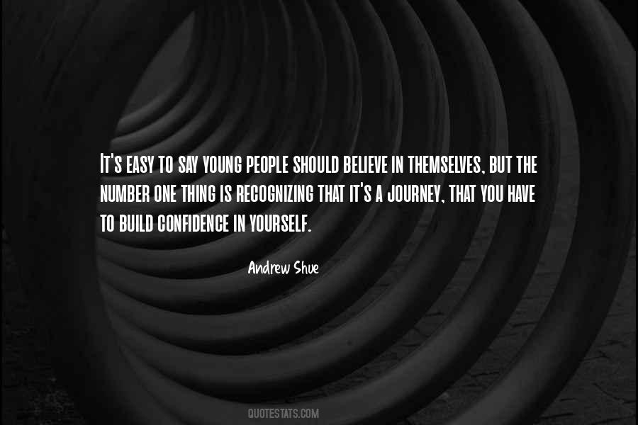 Build My Confidence Quotes #695368