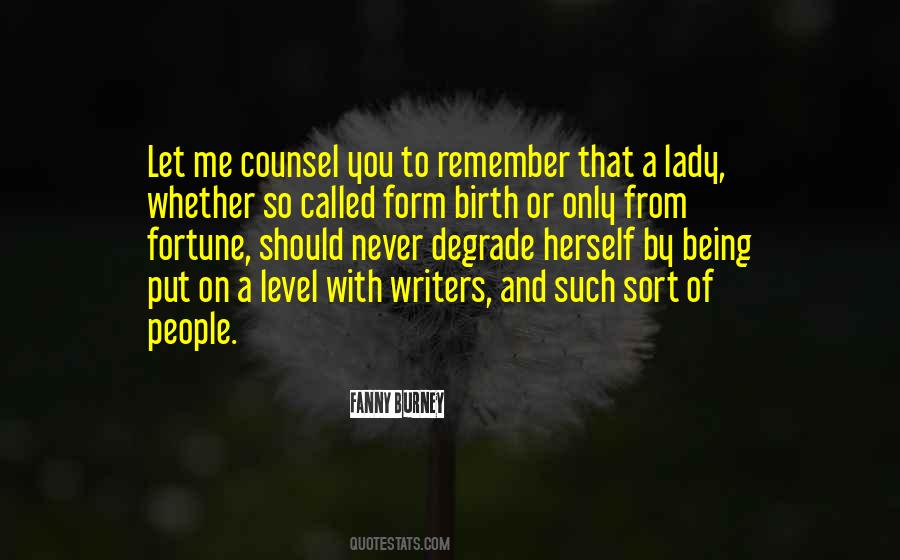 Degrade Me Quotes #1601567
