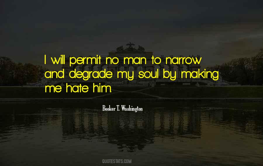 Degrade Me Quotes #1653089