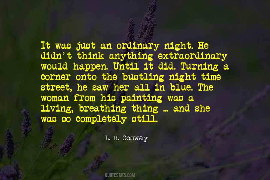 You Are An Extraordinary Woman Quotes #1105585