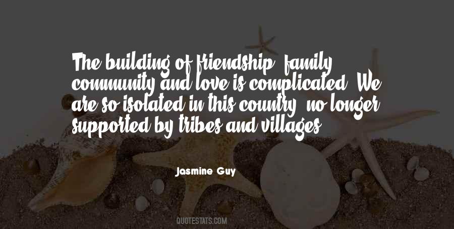 Building Up Friendship Quotes #1258267