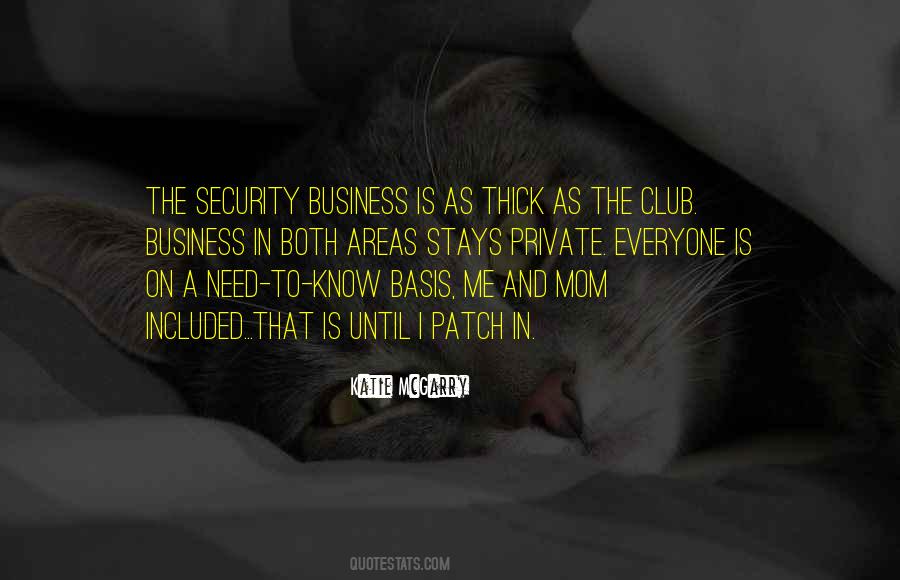 Business Is Not For Everyone Quotes #391486