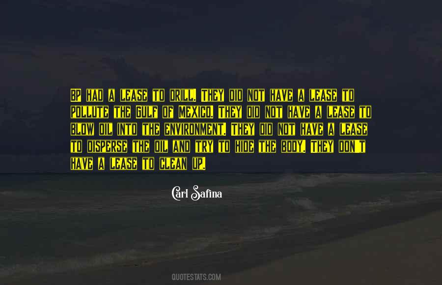 Clean Up The Environment Quotes #1365838