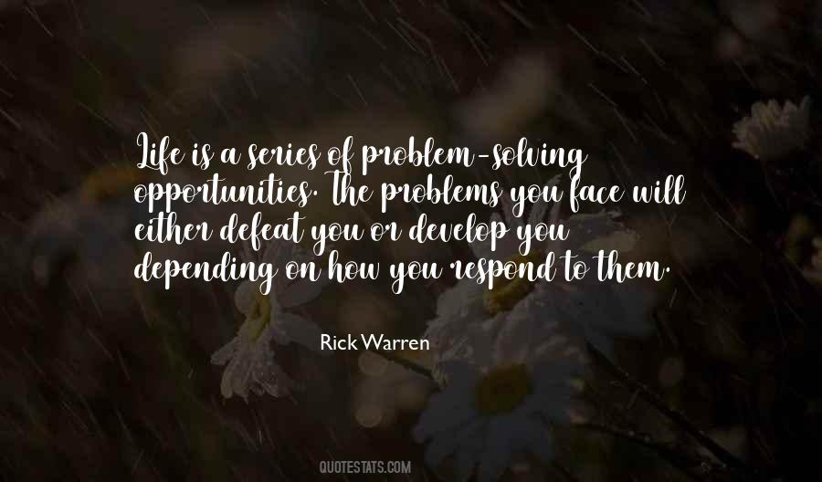 Problems As Opportunities Quotes #1076671