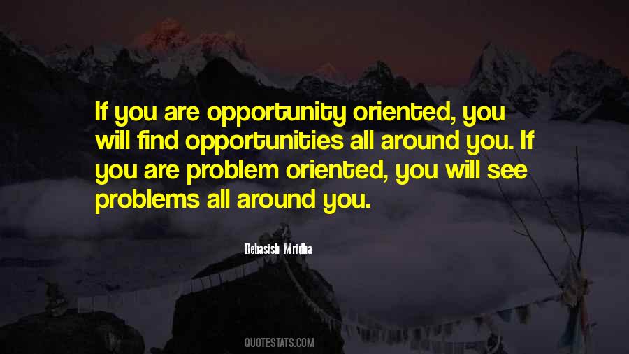 Problems As Opportunities Quotes #462082