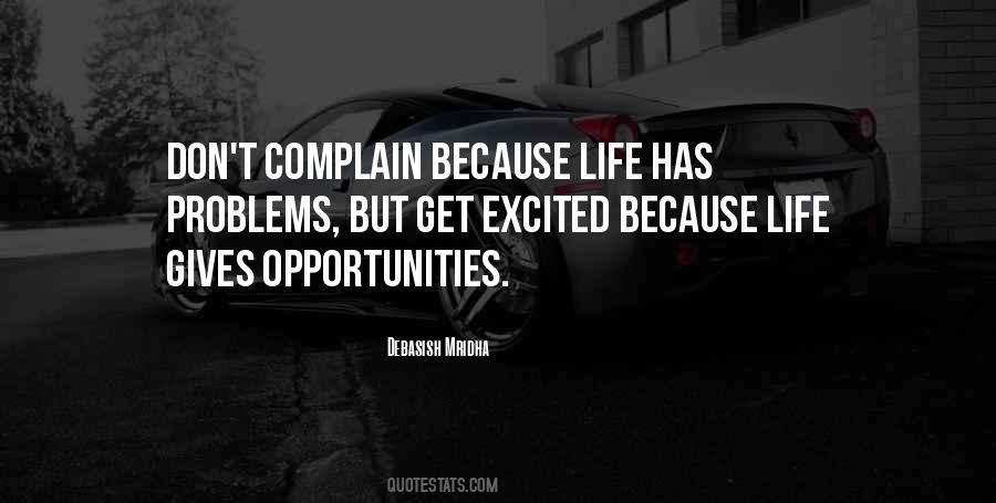 Problems As Opportunities Quotes #683049
