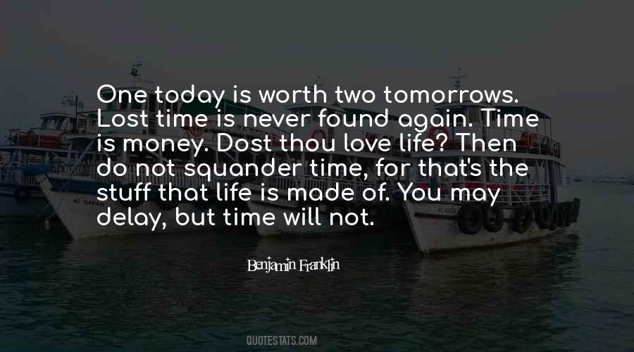 Time Will Quotes #1063699