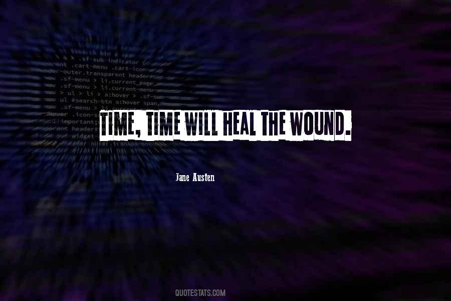 Time Will Quotes #1248733