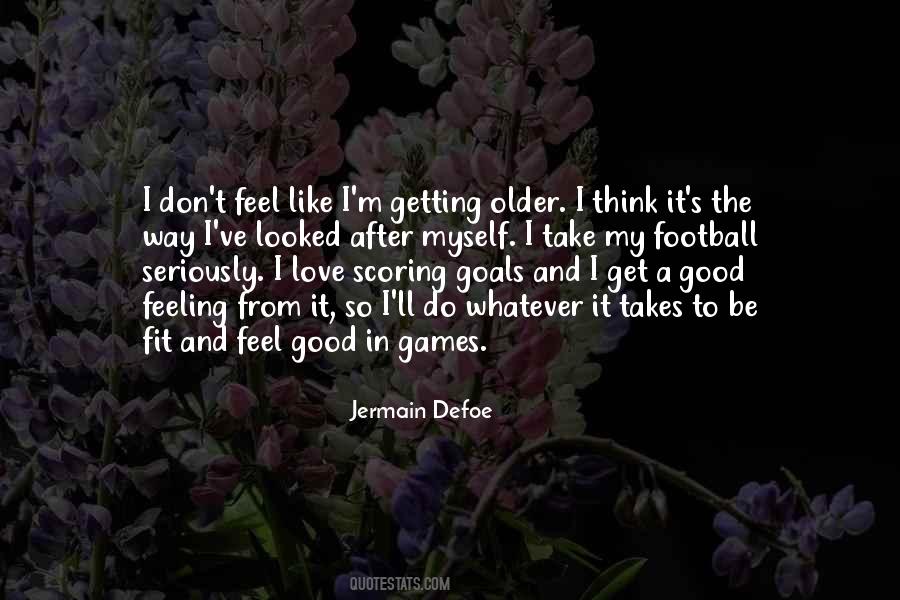 Getting Older Love Quotes #346441